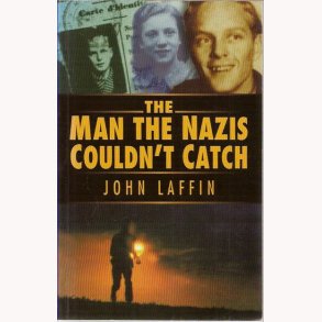 The Man the Nazis Couldn`t Catch