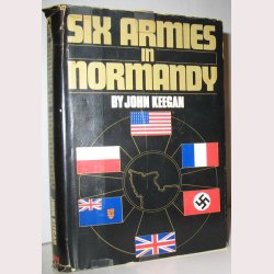 Six Armies in Normandy