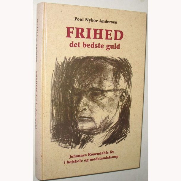 Frihed det bedste guld