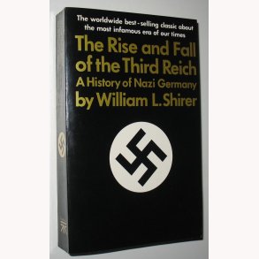 The Rise anf Fall of the Third Reich