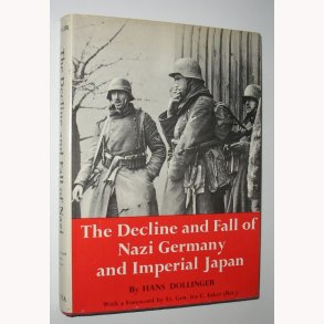 The Decline and Fall of Nazi Germany