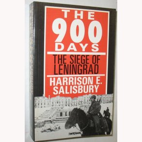 The 900 Days - The Siege of Leningrad