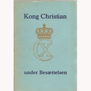 Kong Christian under besttelsen