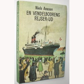 En Vendelbodreng rejser ud