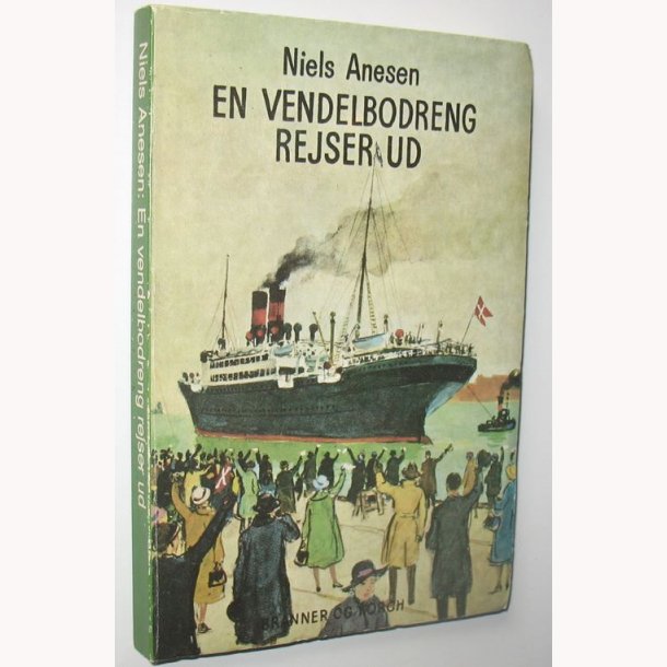 En Vendelbodreng rejser ud