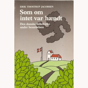 Som om intet var hndt