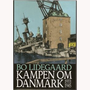 Kampen om Danmark 1933 - 1945