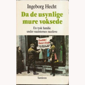 Da de usynlige mure voksede