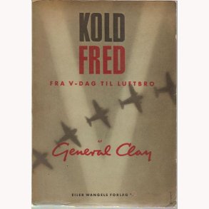 Kold fred - fra V-dag til luftbro