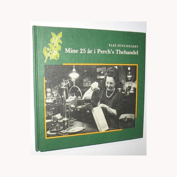 Mine 25 r i Perch&acute;s Thehandel