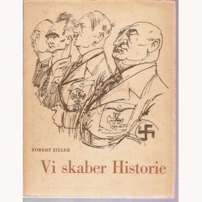 Vi skabte historien