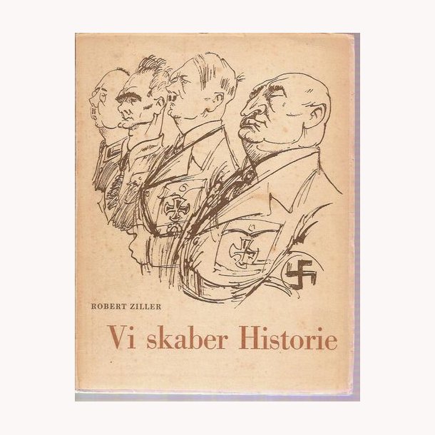 Vi skabte historien