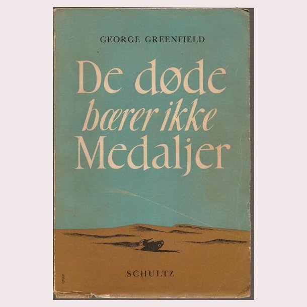 De dde brer ikke Medaljer