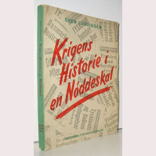 Krigens Historie i en Nddeskal