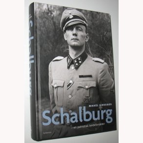 Schalburg - en patriotisk landsforrder: Mikkel Kirkebk