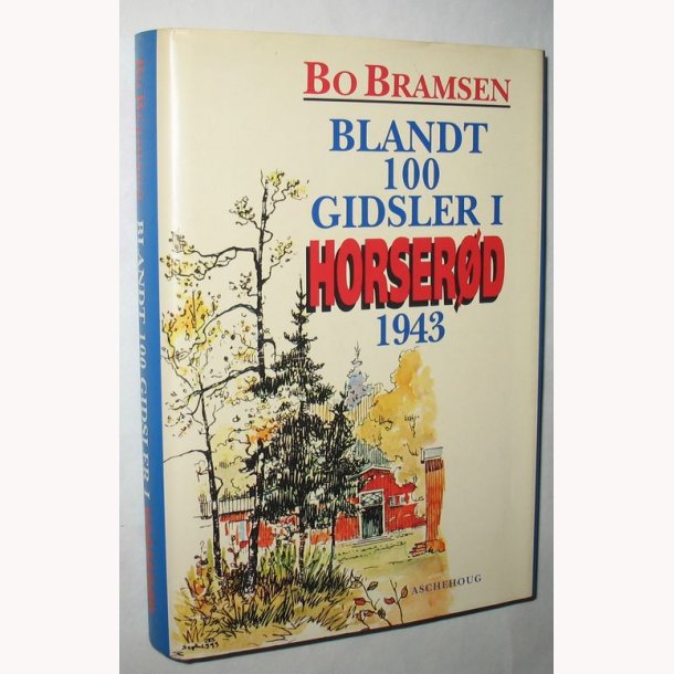 Blandt 100 gidsler i Horserd 1943