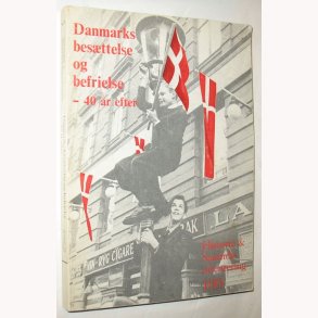 Danmarks besttelse og befielse - 40 r efter