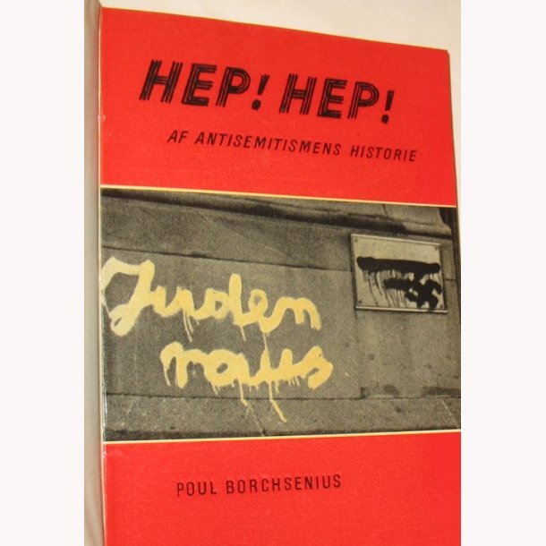 Hep! Hep! af antisemitismens historie