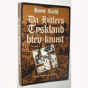 Da Hitlers Tyskland blev knust