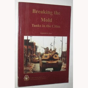 Breaking the Mold - Tanks in the Cities