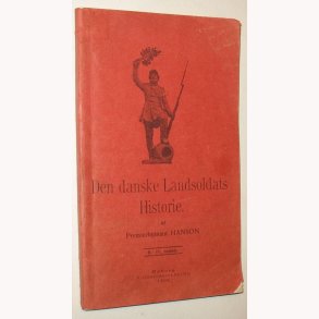 Den danske Landsoldats Historie