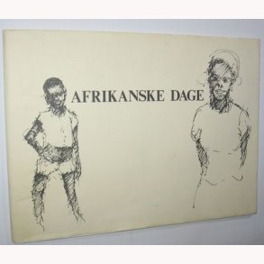 Afrikanske dage - signeret