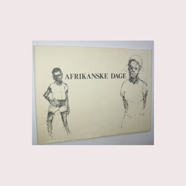 Afrikanske dage - signeret