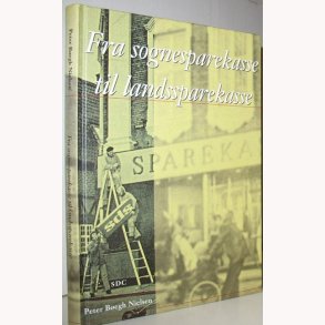 Fra sognesparekasse til landsparekasse