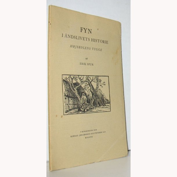 Fyn i ndslivets historie - hjskolens vugge