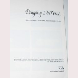Dengang i 60&acute;erne - billeder fra dengang