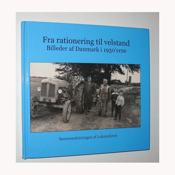 Fra rationering til velstand