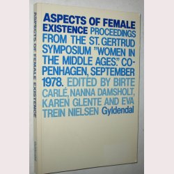 Aspects of Female Existence