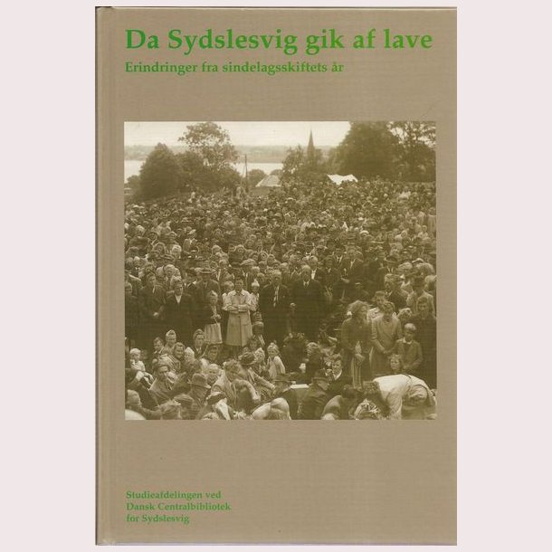 Da Sydslesvig gik af lave