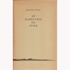 Ad gamle veje og stier