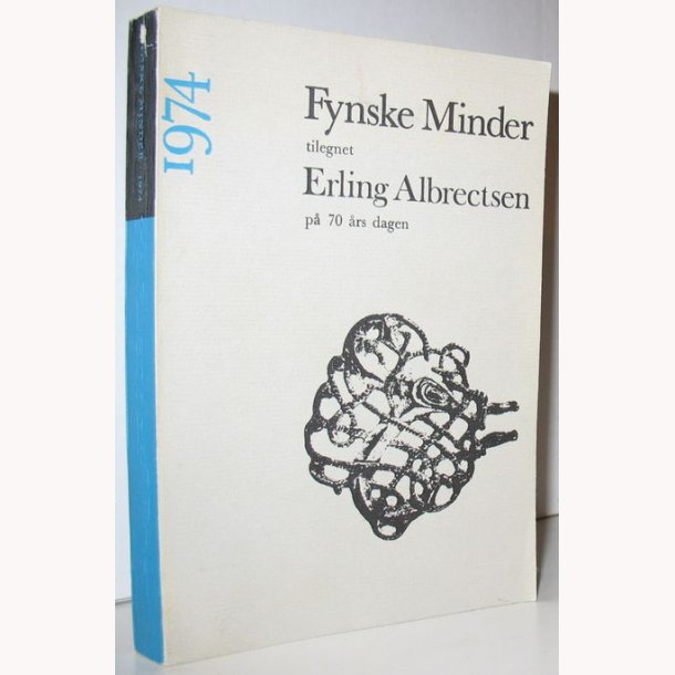 Fynske Minder tilegnet Erling Albrectsen