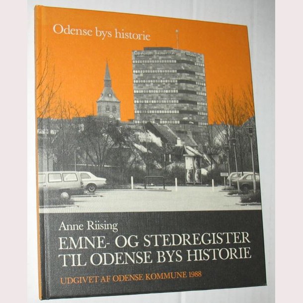 Emne- og stedregister til Odense bys historie