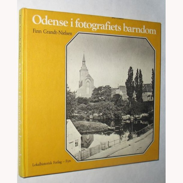 Odense i fotografiets barndom
