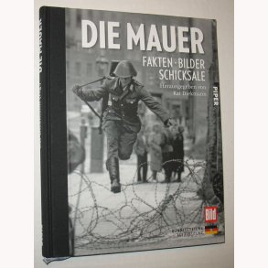 Die Mauer - fakten bilder schicksale