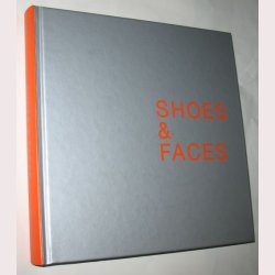 Shoes &amp; Faces