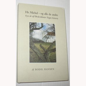 Hr. Michel - og alle de andre - signeret