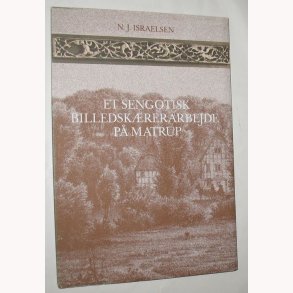 Et sengotisk billedskrerarbejde p Matrup