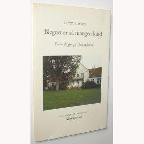 Blegnet er s mangen kind - signeret