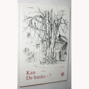 Kan De huske? - Bind 4