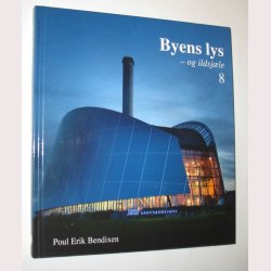 Byens lys - og ildsjle 8