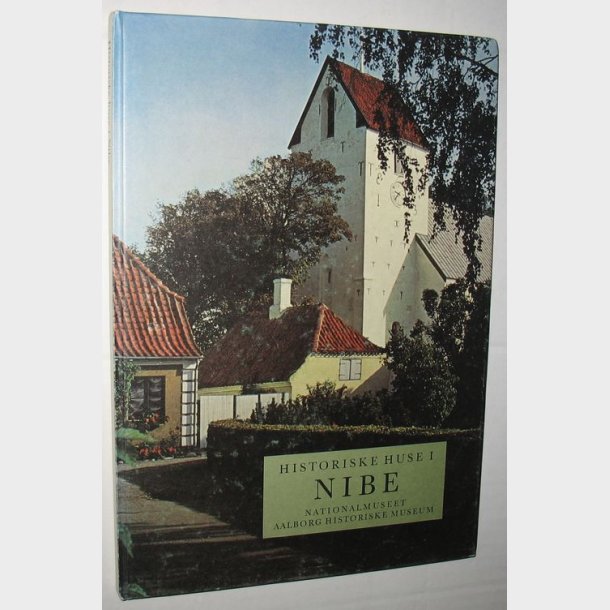 Historiske huse i Nibe