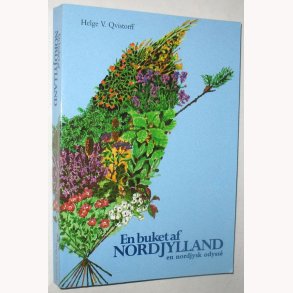 En buket af Nordjylland - en nordjysk odyss