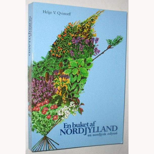 En buket af Nordjylland - en nordjysk odyss