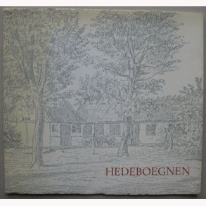 Hedeboegnen - et folkeligt kulturomrde