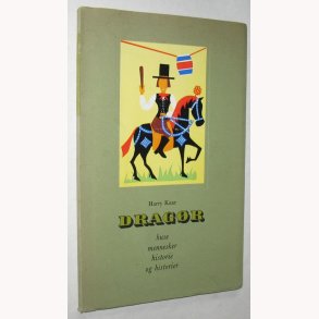 Dragr huse mennesker historie og historier