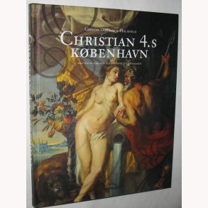 Christian 4.s Kbenhavn